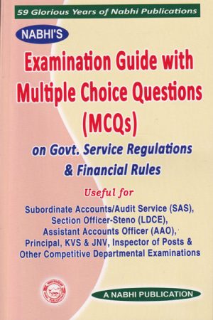 Examination Guide With Multiple Choice Questions MCQs on Government Service Regulations and Financial Rules
