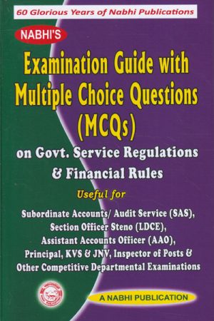 Examination Guide With Multiple Choice Questions MCQs on Government Service Regulations and Financial Rules